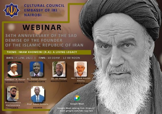 Report - Webinar to Mark the 34th Anniversary of the sad demise Imam Khomeini (r.a) Held in Nairobi on Sunday, 4 June 2023